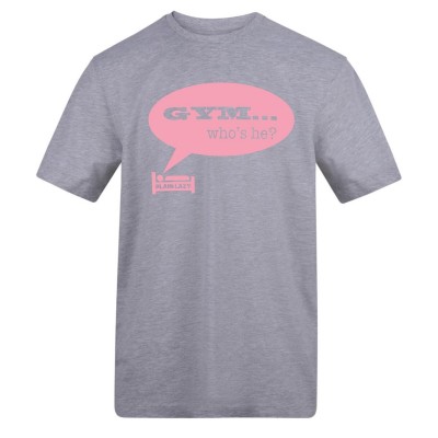 plain,lazy,plain,lazy,printed,tee,gym,who's,he?